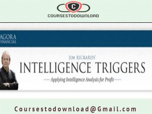 Agora Financial - Jim Rickards Intelligence Triggers