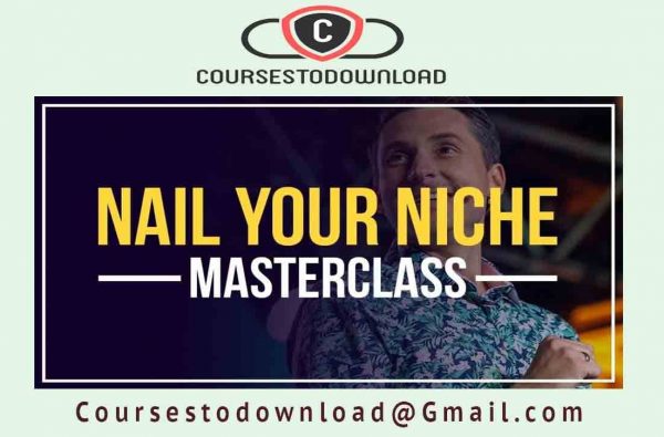 James Wedmore - Nail Your Niche Masterclass