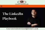 Justin Welsh - The LinkedIn Playbook