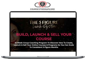 Laurie Burrows – 5 Figure Launch System Download