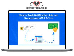 Nick Lenihan - Master Push Notification Ads and Sweepstakes CPA Offers