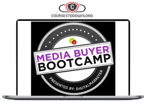 Digital Marketer – Media Buyer Bootcamp Download