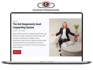 Kim Krause Schwalm – The Get Dangerously Good Copywriting System Download