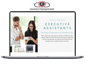 Full Focus – Executive Assistants Download