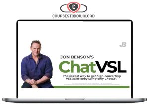 Jon Benson – ChatVSL (Create and even sell high-converting VSL’s using only ChatGPT) Download