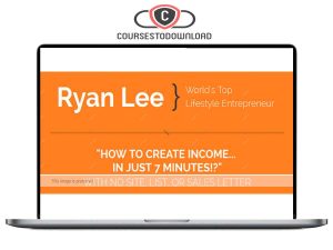 Ryan Lee – 7 Minute Income Download