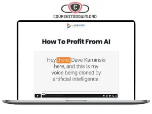 Dave Kaminski – How To Profit From AI Download