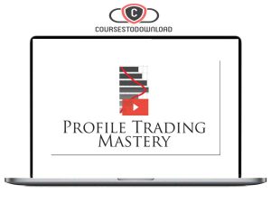 Trading Framework – Profile Trading Mastery Download