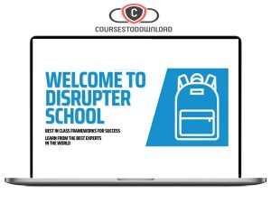 Charles Tichenor – Disrupter School + How to Build a Winning Ad Account Course Download