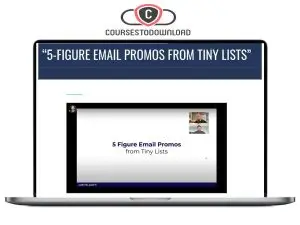 Justin Goff – 5-Figure Email Promos From Tiny Lists Download