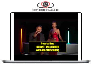 Adeel Chowdhry - Internet Millionaire Program Download