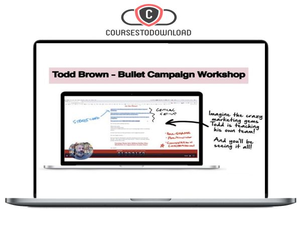 Todd Brown – Bullet Campaign Workshop Download