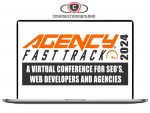 Agency Fast Track 2024 Recordings Download