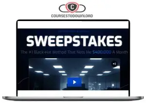 ChapeauNoir – Sweepstakes Blueprint – The #1 Black-Hat Method That Nets Me $400.000 A Month Download