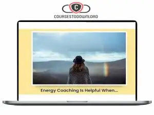 Magali Peysha - Energy Coach Level Two Certification Training Download