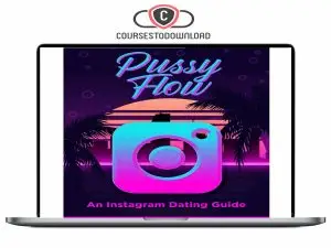 Pussy Flow - An Instagram Dating Guide (2nd Edition) Download