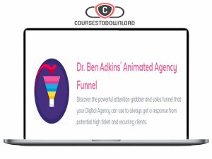 Ben Adkins - Animated Agency Funnel Advanced