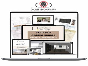 Clare Le Roy – SketchUp Beginner + Intermediate Course Bundle Download