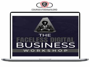 Ben Adkins - Faceless Digital Business Workshop Download