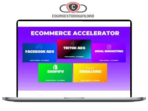 Chase Chappel - Ecommerce Accelerator Course 2024 Download