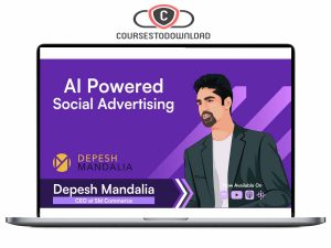 Depesh Mandalia - The AI Powered Facebook Ads & Offers Workshop May 2024