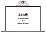 Zarak – AI Email Academy And Advertorial Mastery Download