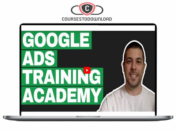 Rob Andolina - Google Ads Training Academy Download