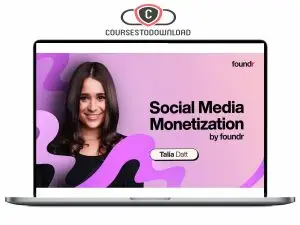 Talia Datt Foundr - Social Media Monetization Download