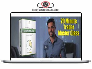 20 Minute Trader - Forex Masterclass Download