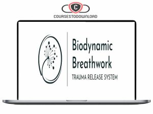 BioDynamic Breathwork And Trauma Release System Download