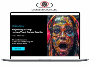 Midjourney Mastery – Hacking Visual Content Creation [Video Course] Download