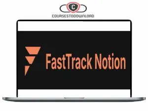 August Bradley – FastTrack Notion Download